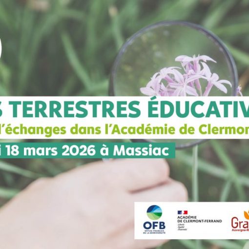 Journée d’échanges sur les Aires Terrestres Éducatives ;Mercredi 18 mars 2026 à Massiac (Cantal)